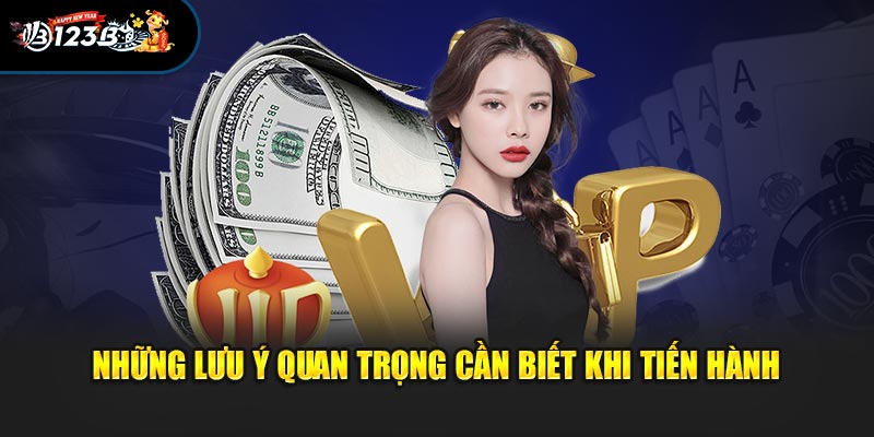 Những điều cần ghi nhớ khi tiến hành thực hiện